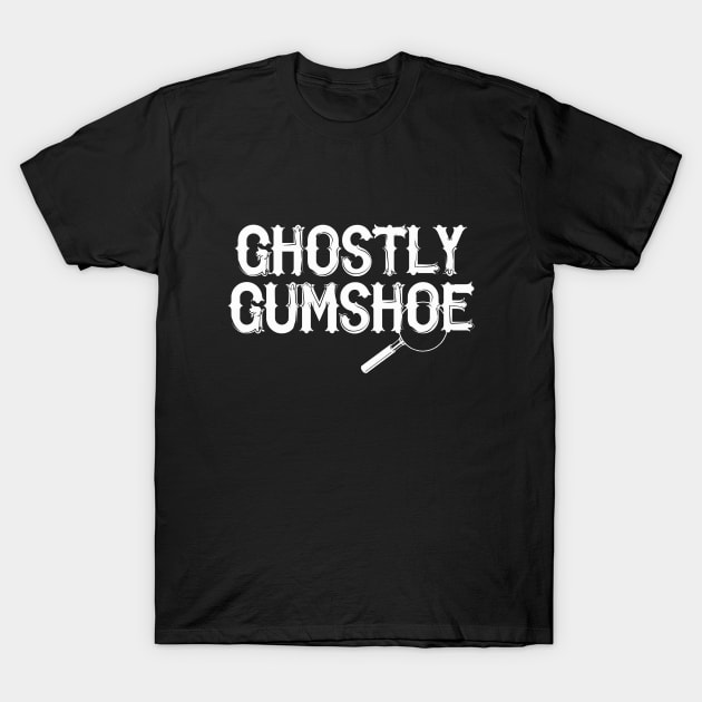 Ghostly Gumshoe T-Shirt by jeltenney